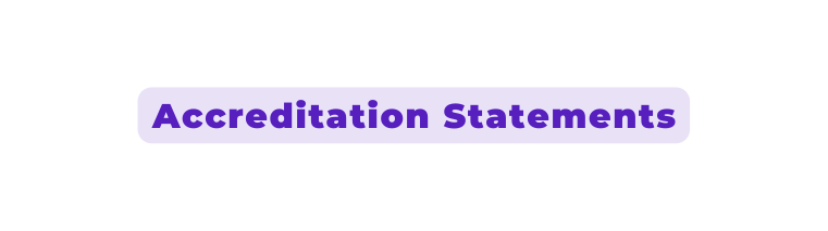 Accreditation Statements